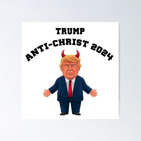 Item preview, Donald Trump Anti-Christ 2024 designed and sold by DyfunctionalTee.