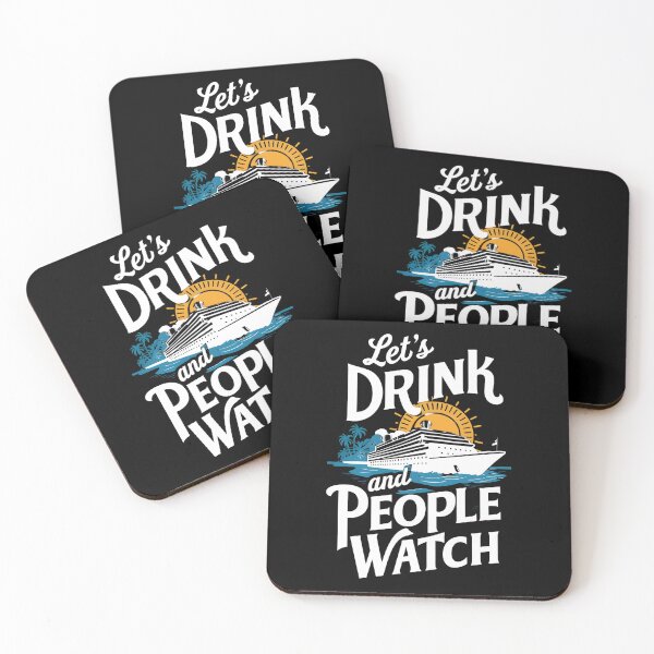 Item preview, Cruise Vacation Lets Drink and People Watch designed and sold by SloganExpress.