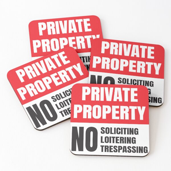 Item preview, Private Property No Soliciting designed and sold by BuxomBabe21.