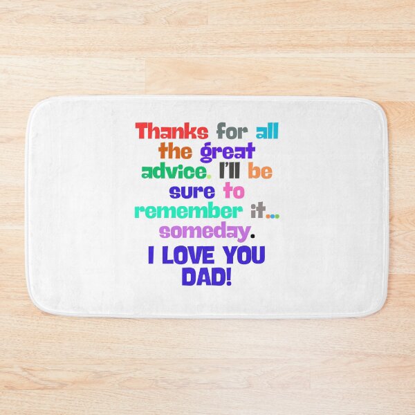 Item preview, (EN) I Love You Dad! Thanks for all the great advice designed and sold by MaluVillarreal.
