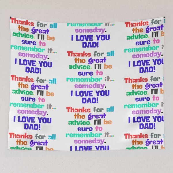 Item preview, (EN) I Love You Dad! Thanks for all the great advice designed and sold by MaluVillarreal.