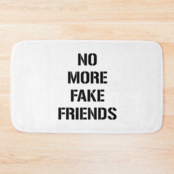 Item preview, NO MORE FAKE FRIENDS designed and sold by Lahaine1317.