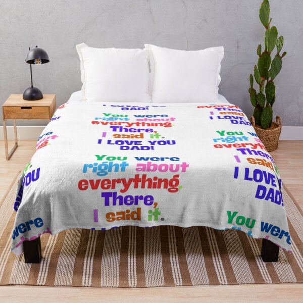 Item preview, (EN) I love You Dad! You were right about everything designed and sold by MaluVillarreal.
