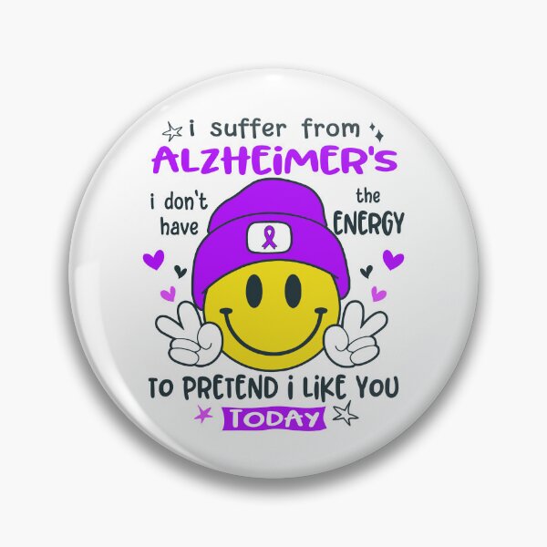 Item preview, I suffer from Alzheimer's i do not have the ENERGY to pretend i like you TODAY designed and sold by KatMercerr.