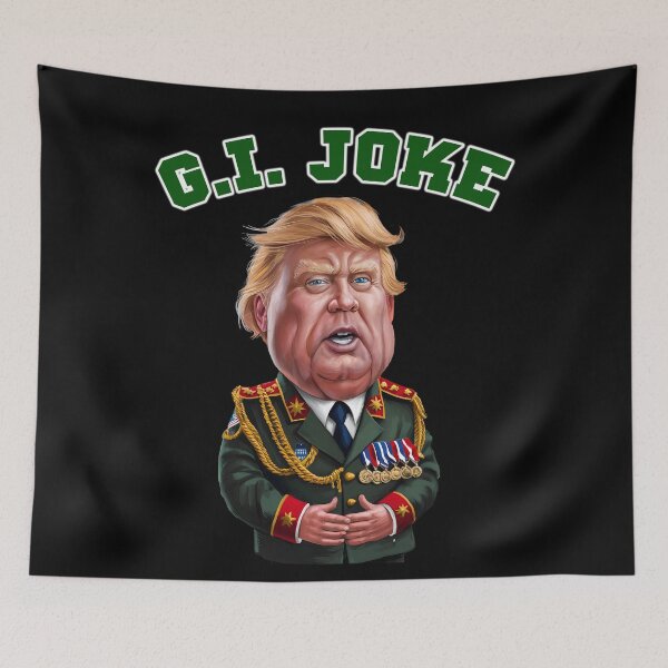 Item preview, Donald Trump Dictator G.I. Joke designed and sold by DyfunctionalTee.
