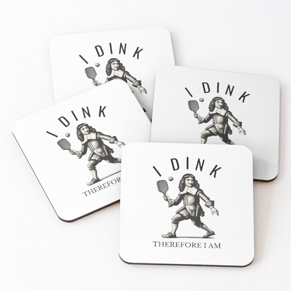 Item preview, I Dink Therefore I Am Funny Descartes Pickleball Quote  designed and sold by The Junto Shop.