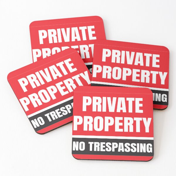 Item preview, Private Property Keep Out designed and sold by BuxomBabe21.