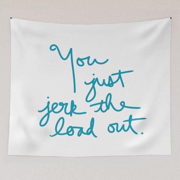 Item preview, You Just Jerk the Load Out designed and sold by abeink.