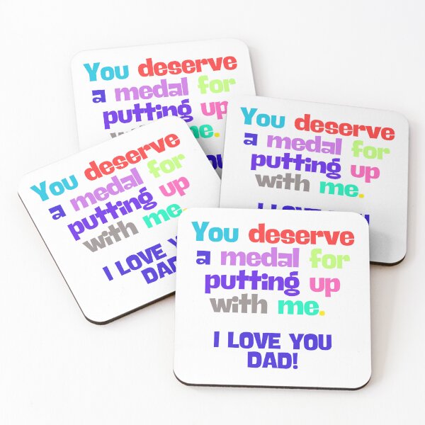 Item preview, (EN) I Love You Dad! You deserve a medal for putting up with me designed and sold by MaluVillarreal.