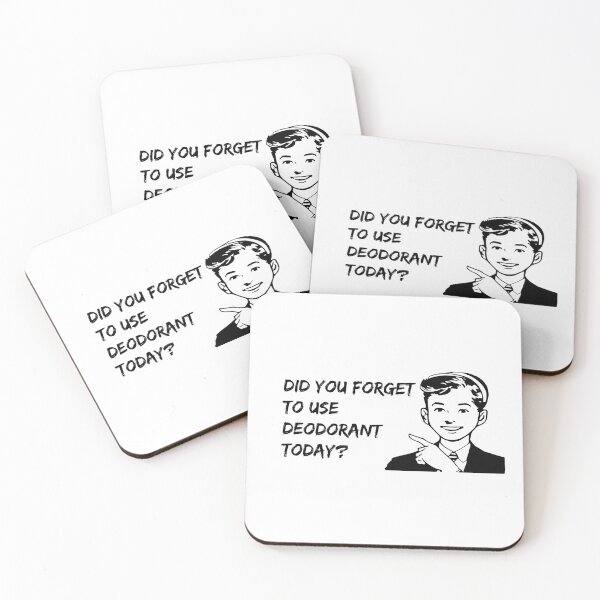 Item preview, Did you forget to use deodorant today? designed and sold by dalastore.