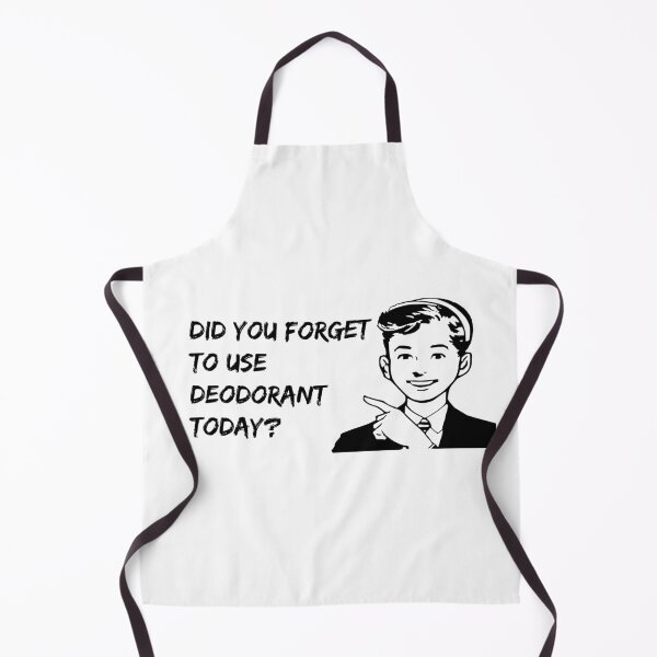 Item preview, Did you forget to use deodorant today? designed and sold by dalastore.