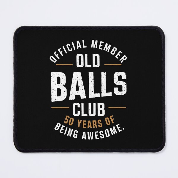 Item preview, Official member old balls club 50 years of being awesome designed and sold by KalicoDesignUS.
