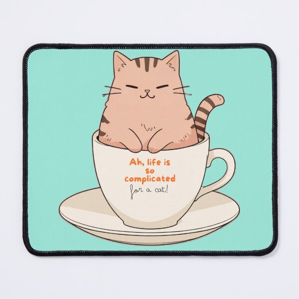 Item preview, A beautiful cat in a mug with a characteristic phrase designed and sold by PixelCraftDSG.
