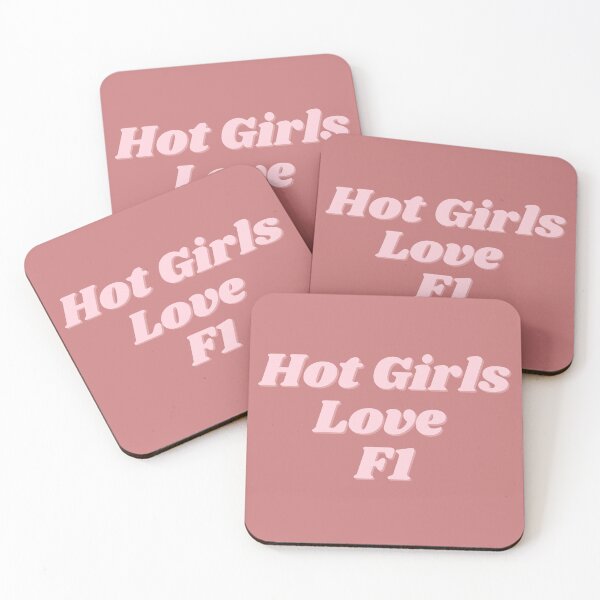 Item preview, Hot Girls Love F1 designed and sold by Toby’s Treasures.