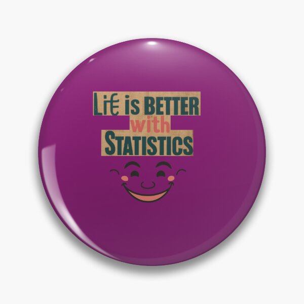Item preview,  Life Is Better With Statistics designed and sold by artofProduct.