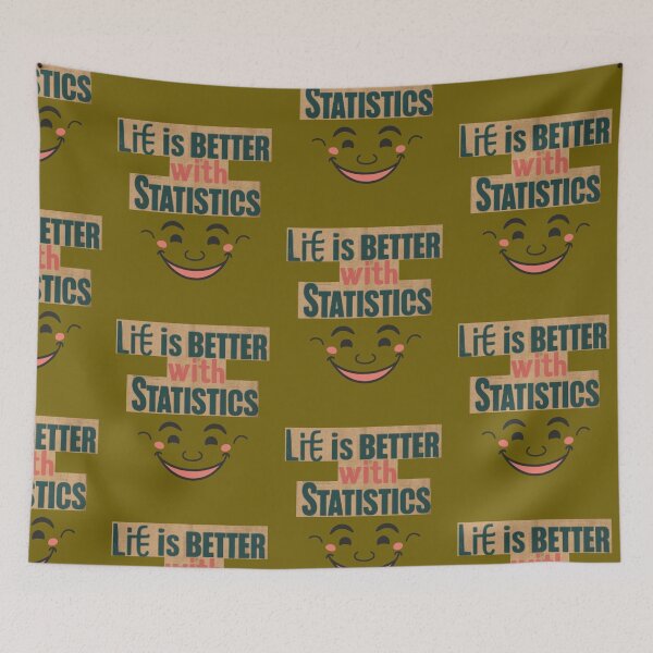 Item preview,  Life Is Better With Statistics designed and sold by artofProduct.