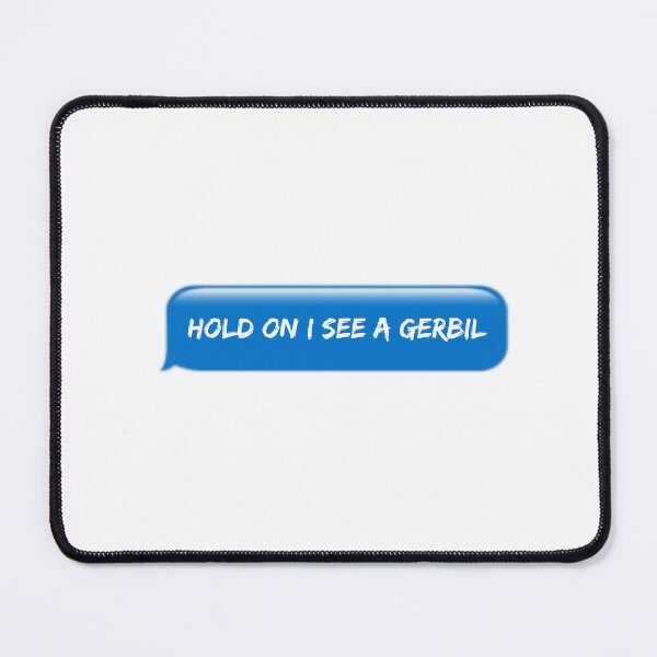 Item preview, Getting Distracted By A Gerbil designed and sold by dalastore.