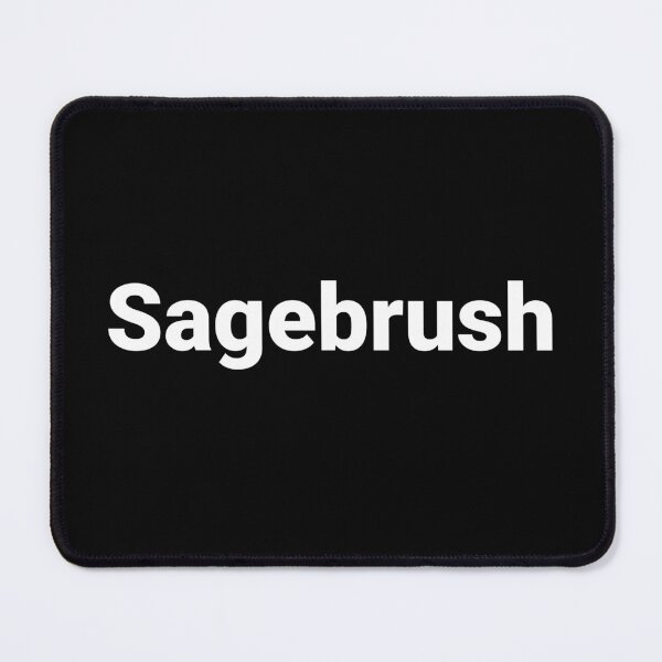 Item preview, Sagebrush designed and sold by Text-based T-Shirts and Gifts.