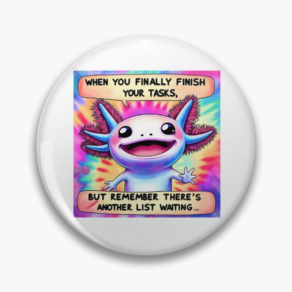 Item preview, Axolotl Taskmaster Meme designed and sold by RetroPop23.