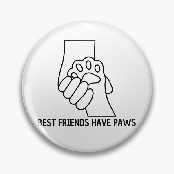 Item preview, Best friends have paws designed and sold by meesara.