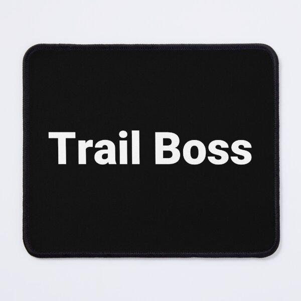 Item preview, Trail Boss designed and sold by Text-based T-Shirts and Gifts.