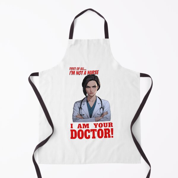 Item preview, First of All... I'm not a Nurse. I Am Your DOCTOR! designed and sold by NuttySqueaky.