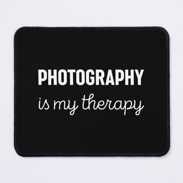 Item preview, Photography Is My Therapy Photography Lover designed and sold by RareBunny.