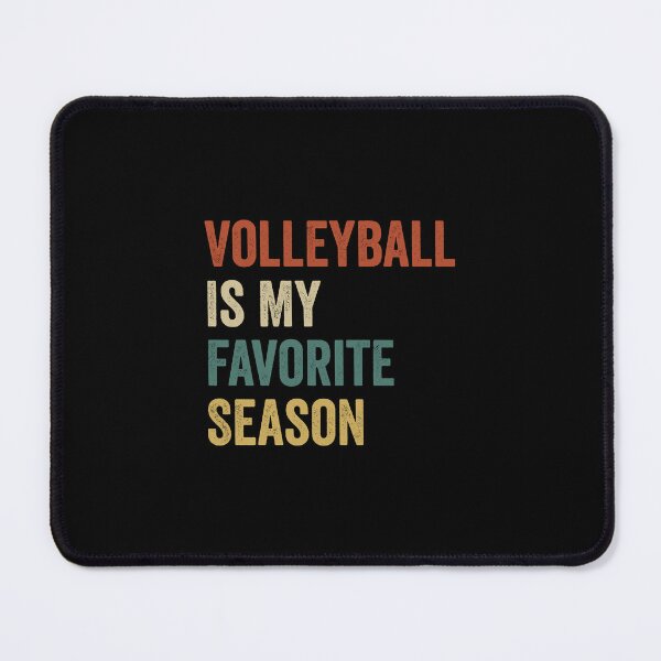 Item preview, Volleyball Is My Favorite Season designed and sold by RareBunny.