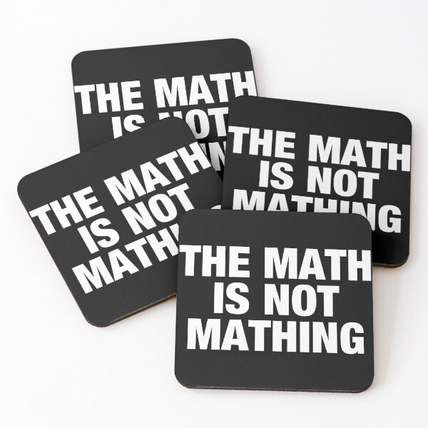 Item preview, The Math is Not Mathing designed and sold by viunziameriza.