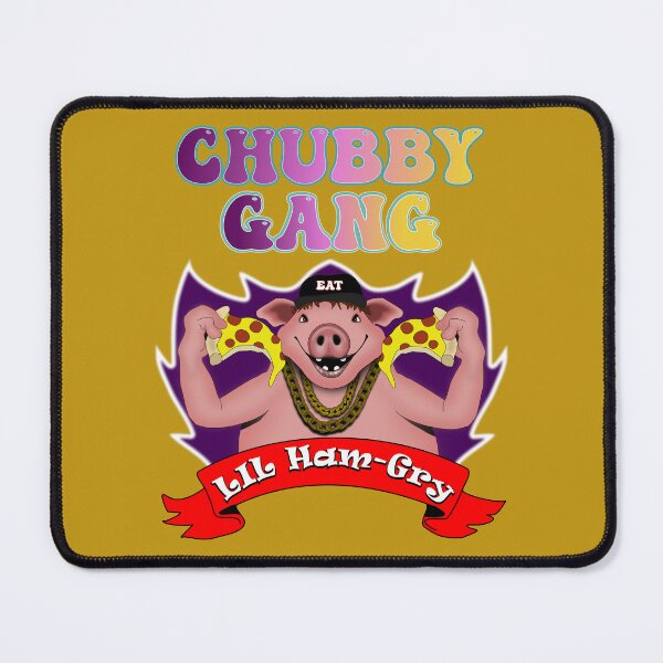 Item preview, Chubby Gang Lil Ham-Gry designed and sold by clintondesigns6.
