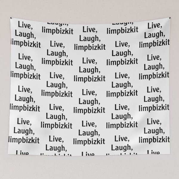 Item preview, Live Laugh Love Rap Rock Limpbizkit designed and sold by kripalsutariya.