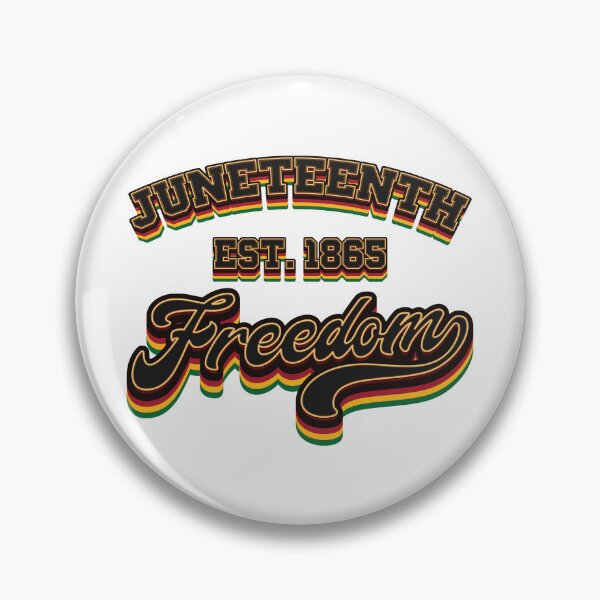 Item preview, Juneteenth Est 1865 - Freedom  designed and sold by Whimsical  Thinker.