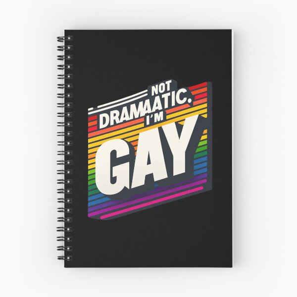 Item preview, I'm Not Dramatic, I'm Gay designed and sold by InkDazzle.