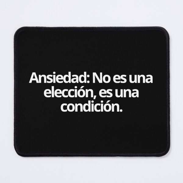 Item preview, Anxiety: it is not a choice, it is a condition designed and sold by MaluVillarreal.