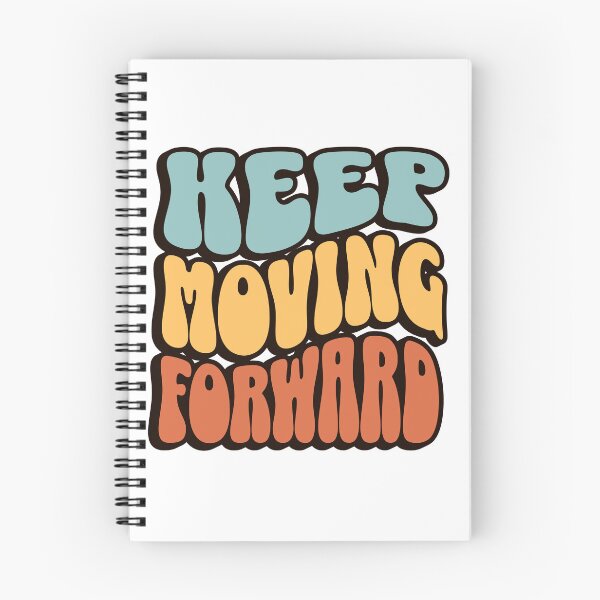 Item preview, Keep Moving Forward: Embrace the Journey, Overcome Challenges, and Achieve Your Goals designed and sold by 0penvimark.
