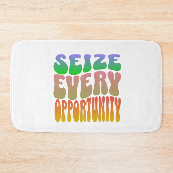 Item preview, Seize Every Opportunity: Embrace Life with Open Arms and Make the Most of Every Moment designed and sold by 0penvimark.