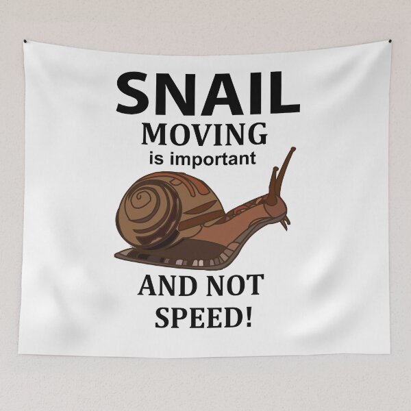 Item preview, Snail Animal Quote Typography Snail designed and sold by Nisha Prabhu.