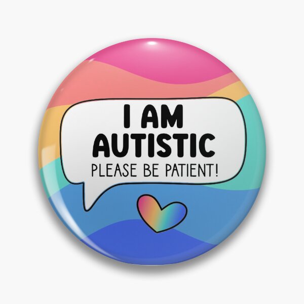 Item preview, I am Autistic Pin Badge designed and sold by taradrydesign.