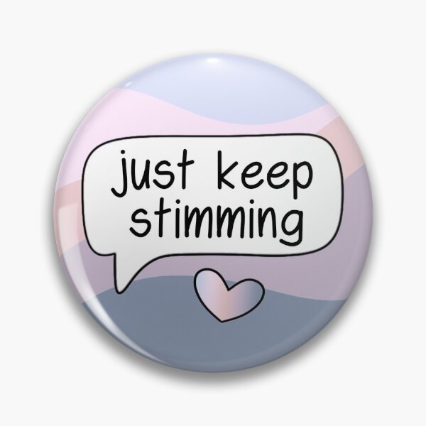 Item preview, Just Keep Stimming Autism Awareness designed and sold by taradrydesign.