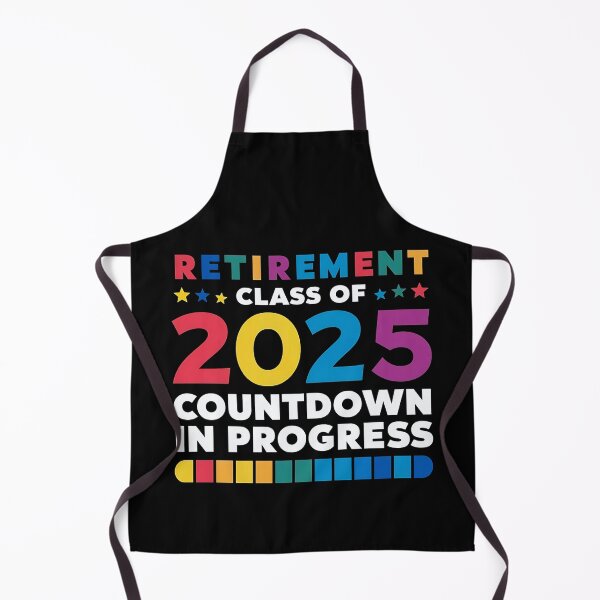 Item preview, Retirement Class Of 2025 Countdown In Progress, Funny Retired Teacher Gift designed and sold by SlocifieShop.
