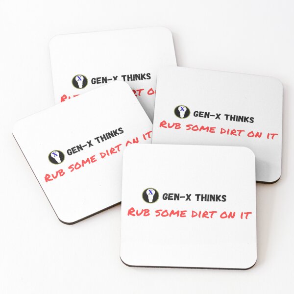 Item preview, Rub some dirt on it  designed and sold by GenXThinks.