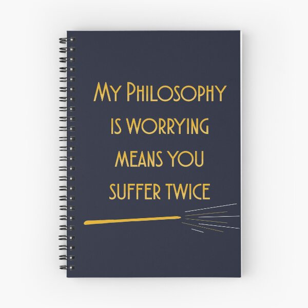 Item preview, ''''My Philosophy is worrying means you suffer twice'' Quote designed and sold by flywithherwings.