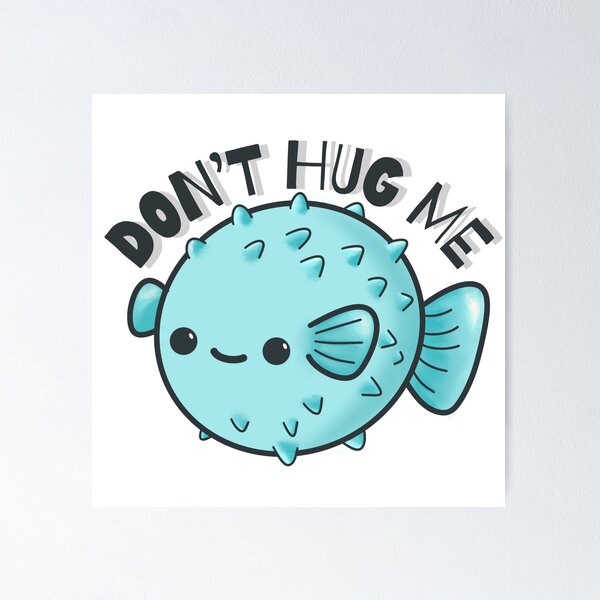 Item preview, don’t hug me designed and sold by LisaTrincaArt.
