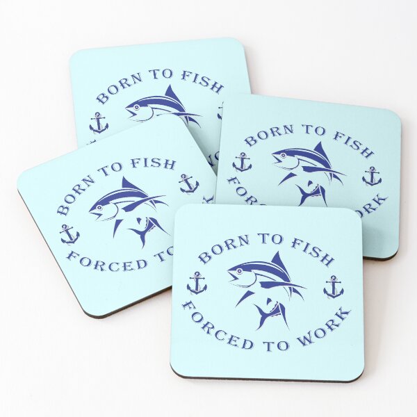 Item preview, Born to Fish Forced to Work designed and sold by Sky-99.