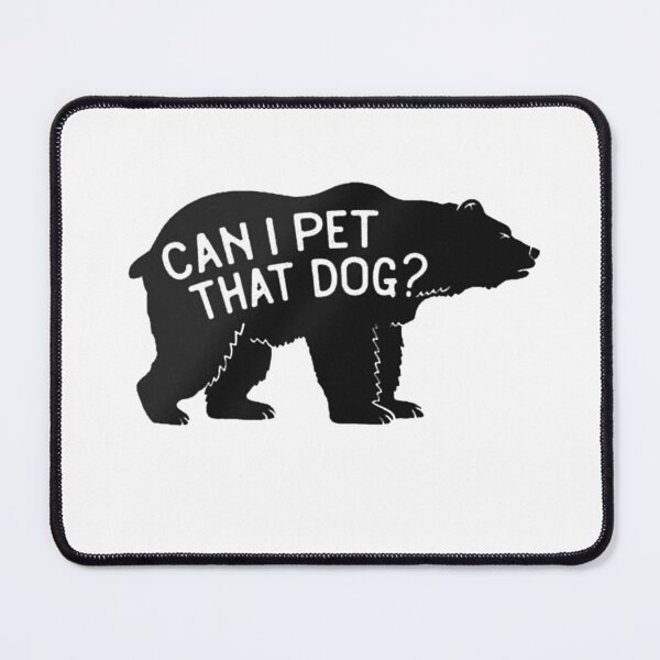Item preview, Can I Pet That Dog designed and sold by buenatroli.