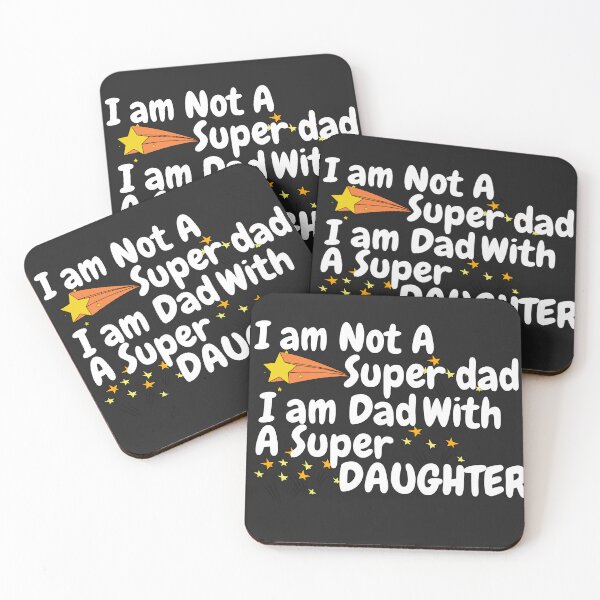 Item preview, I am Not A Super Dad I am Dad With A Super Daughter - Father's Day designed and sold by lorenzoha.