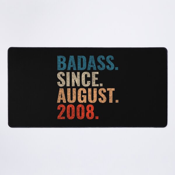 Item preview, Badass since August 2008 Vintage 2008 August birthday gift designed and sold by Teelogic.