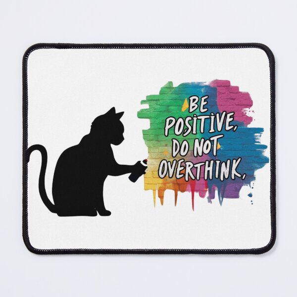 Item preview, Black Cat T-shirt Designs - Be Positive, Do not Overthink #4 designed and sold by Kinyah88.