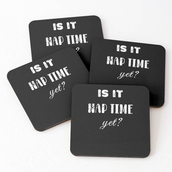 Item preview,  is it nap time yet designed and sold by KaiLabsArt.