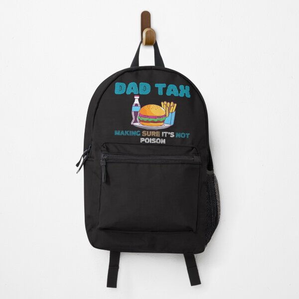 Item preview, Dad Tax Making Sure It’s Not Poison, Father's Day designed and sold by lorenzoha.